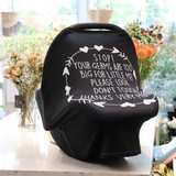 Cute No Touch Message - Nursing Cover for Breast Feeding and Car Seat Canopy